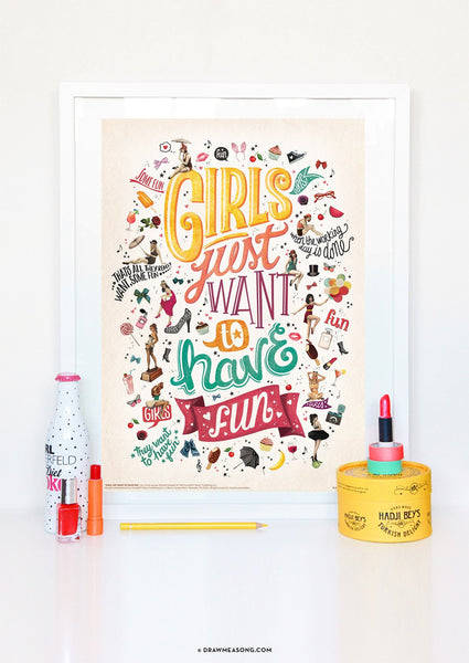 Girls Just Want To Have Fun Print - Draw Me a Song