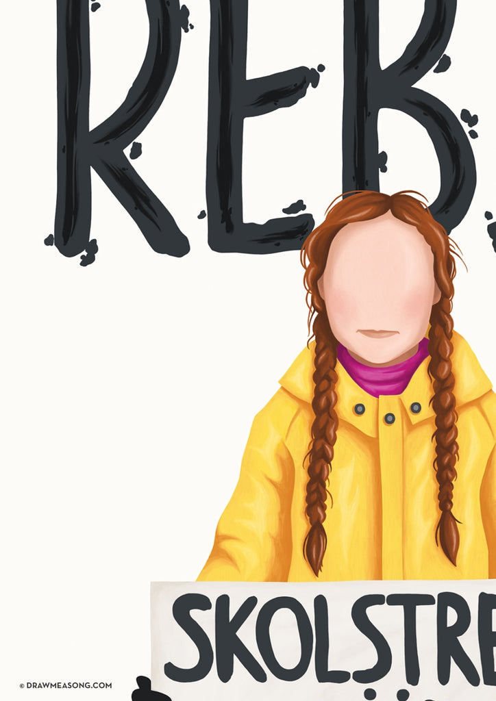 Greta Thunberg Rebel Art Print - Draw Me a Song