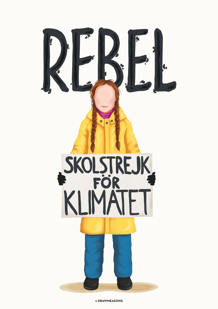 Greta Thunberg Rebel Art Print - Draw Me a Song